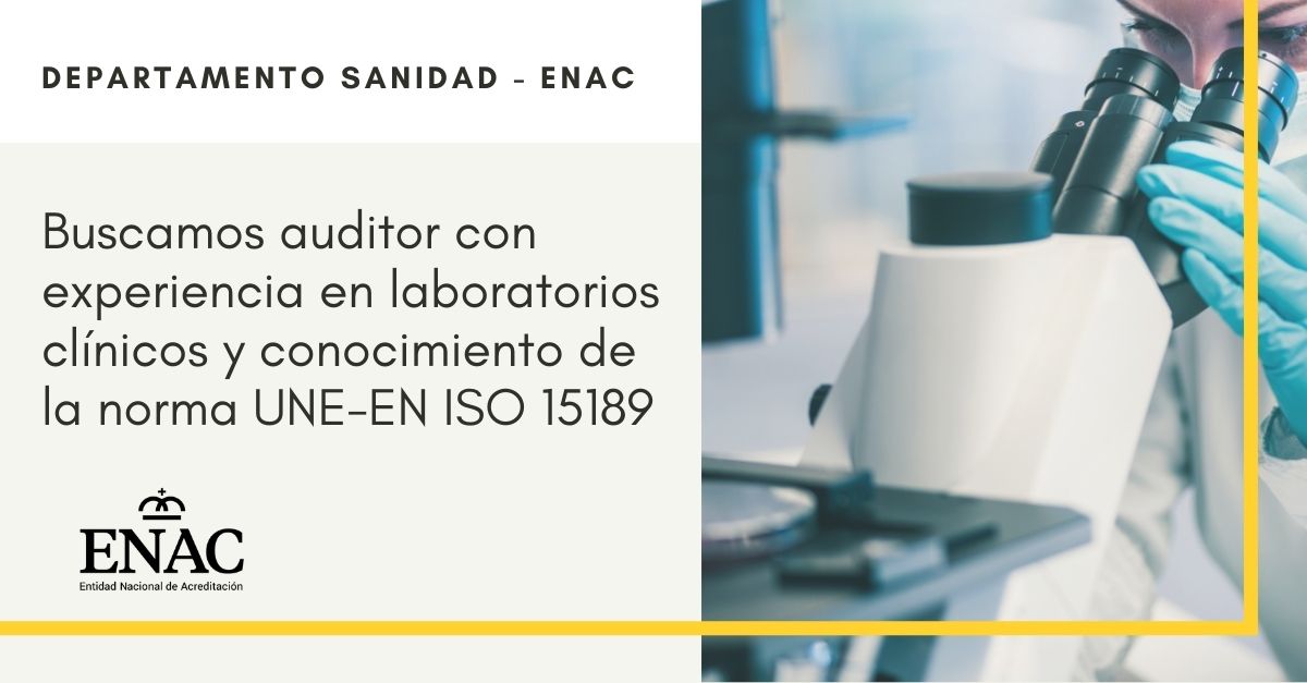 ¡Únete al equipo de #ENAC!

Si cuentas con:
🔹Experiencia en laboratorio clínico (MIR, FIR, BIR, QIR) 
🔹Titulación superior o grado en ciencias de la salud 
🔹Conocimiento de la norma #ISO15189

Esta oferta puede interesarte➡️ bit.ly/38ycufH
#AuditorENAC