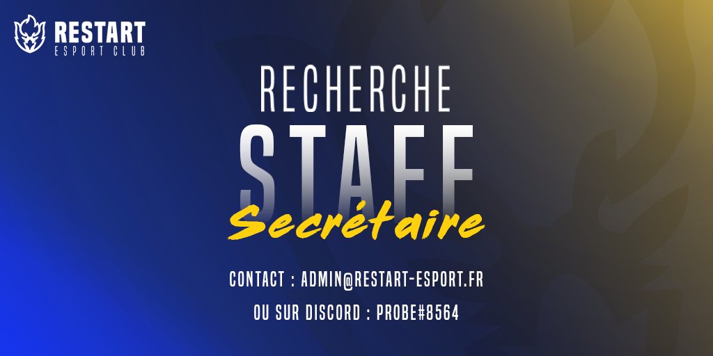 Restart Recherche un secrétaire :

- Connaissance du droit et de la législation Française
- Rigueurs et méthodologie administrative
- Bon sens de la communication interne
- Bonne connaissances du milieu eSportif
- Expérience souhaité

Plus d'informations : restart-esport.fr/recrutement/se…