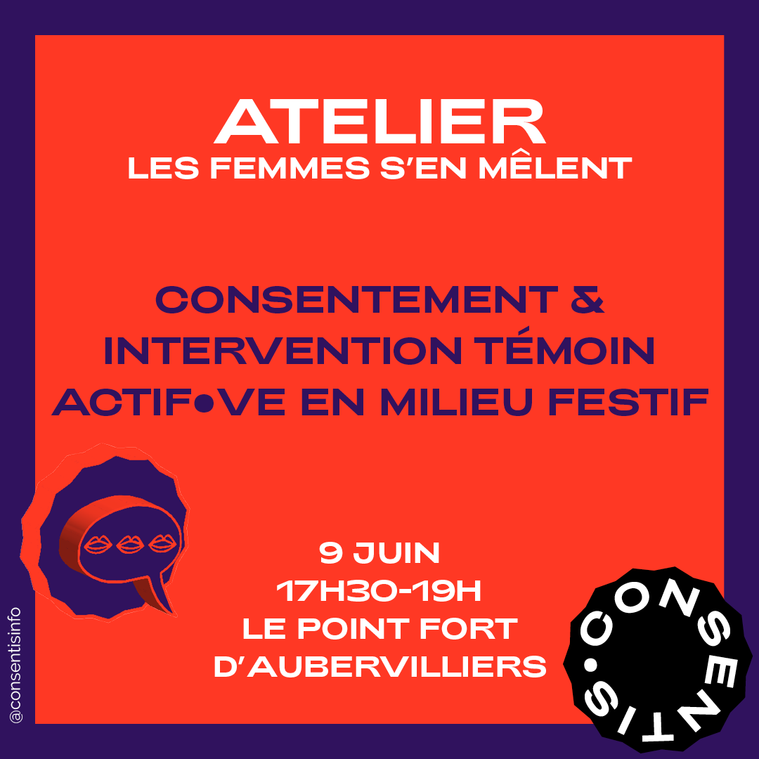 femmesenmelent's tweet photo. #Atelier En préambule de la soirée ⚒ COMPAÑERAS ⚒ le 9 juin au Point Fort #Aubervilliers, #LFSM et @Consentisinfo vous proposent un atelier à 17h30 sur le thème "#Consentement & intervention témoin https://t.co/HObtOhGBoc".
🎟 Inscription gratuite :
https://t.co/8yWson4xFD https://t.co/oNLU4cMMSm