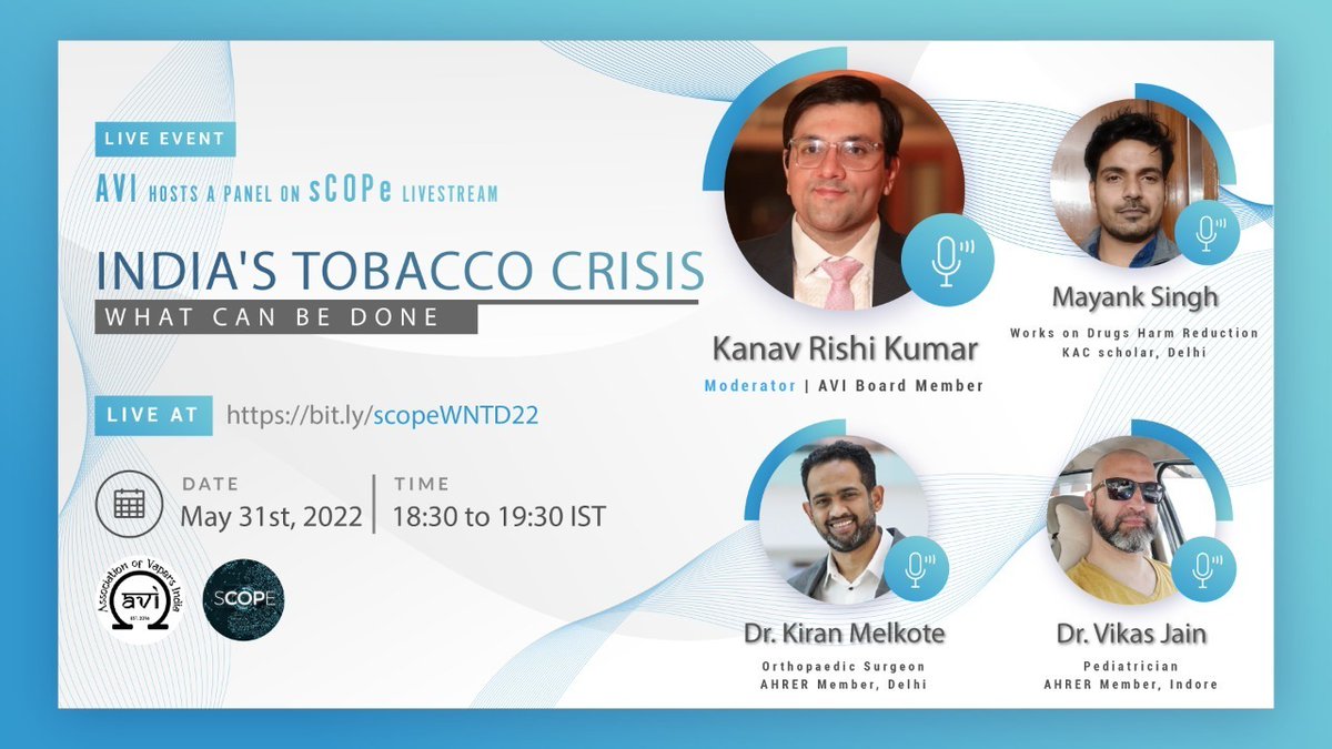 AVI will host a panel on what is good and lacking in India's tobacco policies in about 30 mins. Please join.
#WorldNoTobaccoDay #WNTD2022

YouTube link: bit.ly/scopeWNTD22