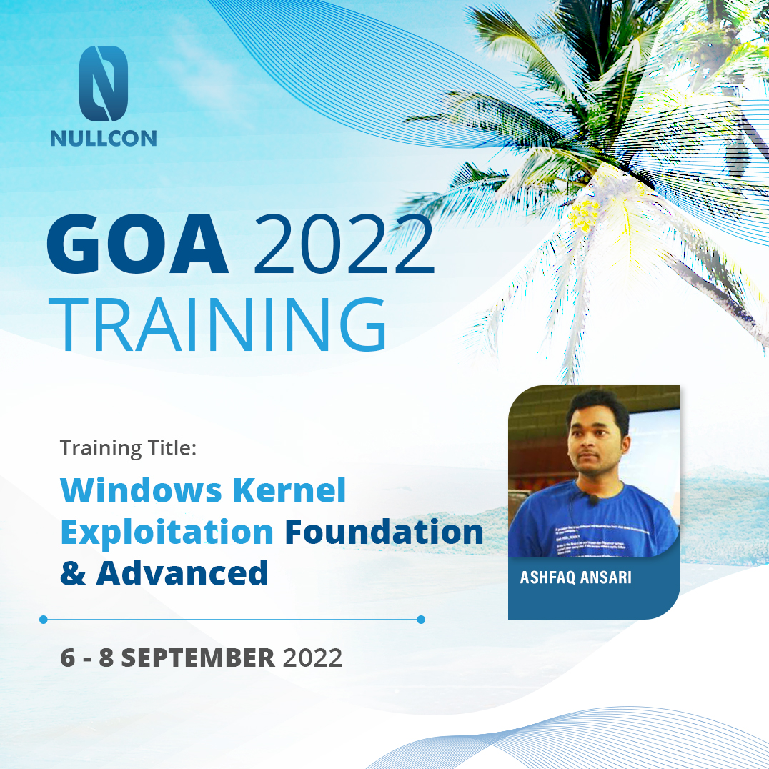 nullcon's tweet image. 🚀Boost your skills to the kernel level!
🖥️Learn the basics of Windows & driver internals, different memory corruption classes & fuzzing of kernel-mode drivers by Ashfaq @HackSysTeam
🎟️Get your ticket➡️bit.ly/3NWsFCH
#NullconGoa2022 #training #windowskernel #infosec