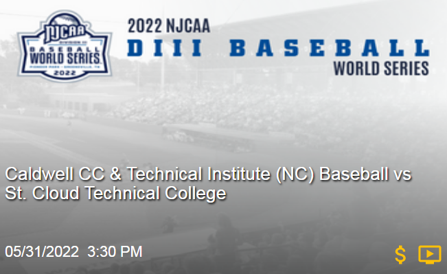 𝗜𝘁'𝘀 𝗚𝗔𝗠𝗘 𝗗𝗔𝗬!
🏆 2022 NJCAA DIII Baseball World Series - Elimination Round
St. Cloud Tech 🆚 Caldwell Tech
🗓️ MAY 31, 2022 | 3:30 PM EDT
📍 Greeneville, TN
📺 bit.ly/NJCAABaseball
#NJCAABaseball #Live 
<a href="/SCTCCBaseball/">SCTCC Baseball</a> <a href="/SCTCCAthletics/">SCTCC Athletics</a> <a href="/CaldwellCCBase1/">Caldwell Community College  Baseball</a> <a href="/CaldwellCobras/">CALDWELL ATHLETICS</a>