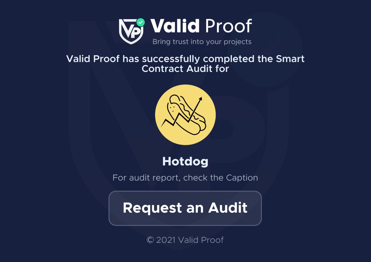 validproof's tweet photo. We are happy to have completed the smart contract audit report for 
@HotdogFinance.
  
Need an Audit &amp; KYC?
https://t.co/l5aE2cMYfK

Audit Report
https://t.co/p319AjWE8a

#SmartContracts #Blockchain #BSC #Audit #KYC https://t.co/Z8rQNOkLDz
