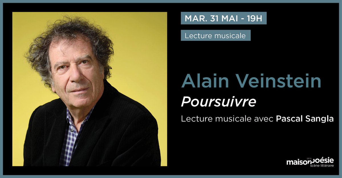 EditionsduSeuil's tweet photo. [📆] Rendez-vous ce soir à 19h à la @maisonpoesie1 pour une lecture musicale de "Poursuivre" d'Alain Veinstein. 
👉Pour en savoir plus et réserver sa place : https://t.co/eDBAne5Xho

@AVeinstein #poursuivre #maisondelapoésie #événement #Paris https://t.co/r68vOodSn9