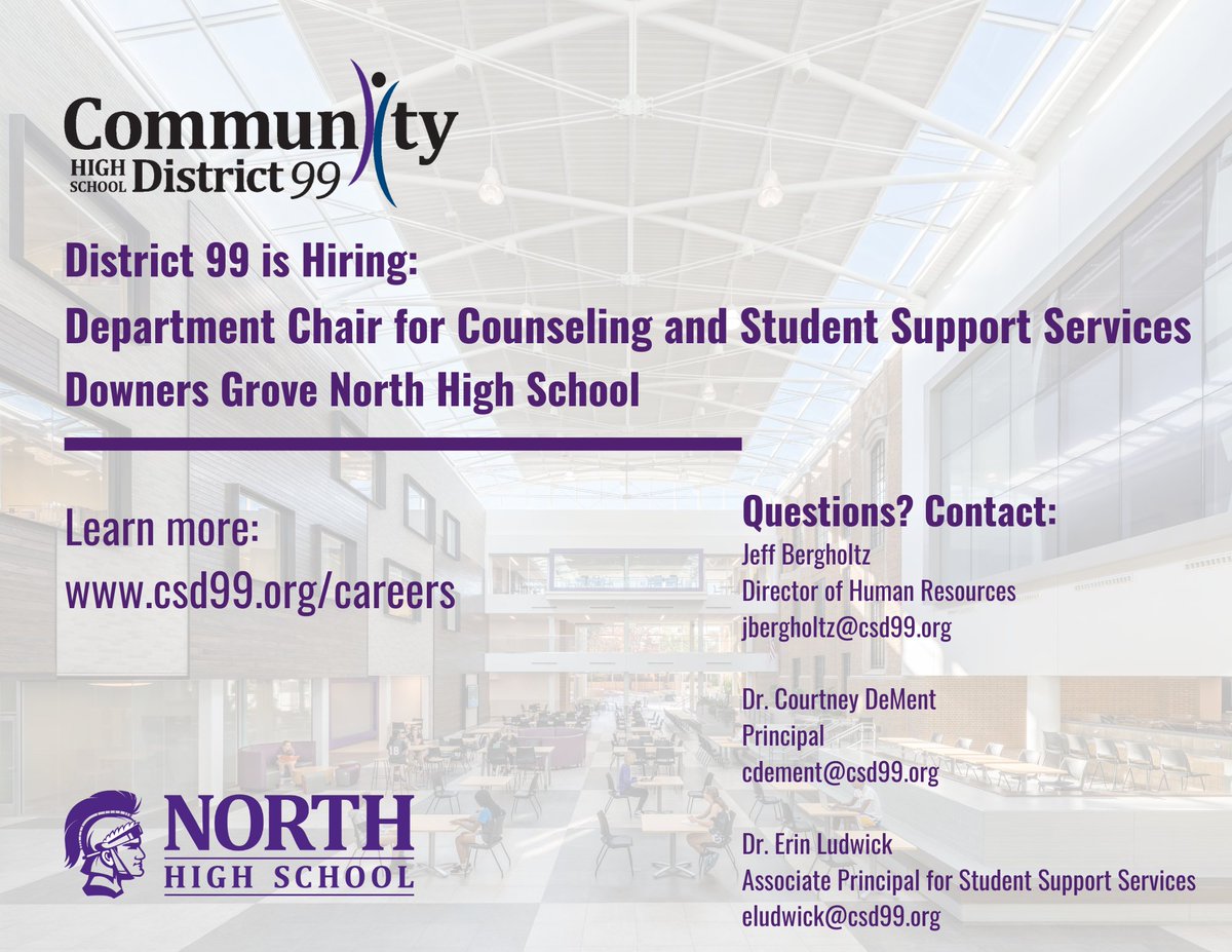 Downers Grove North High School is hiring a Counseling and Student Support Services Department Chair! Learn more and apply TODAY. Interviews begin the week of June 6. csd99.org/careers #WeAreDGN #99learns