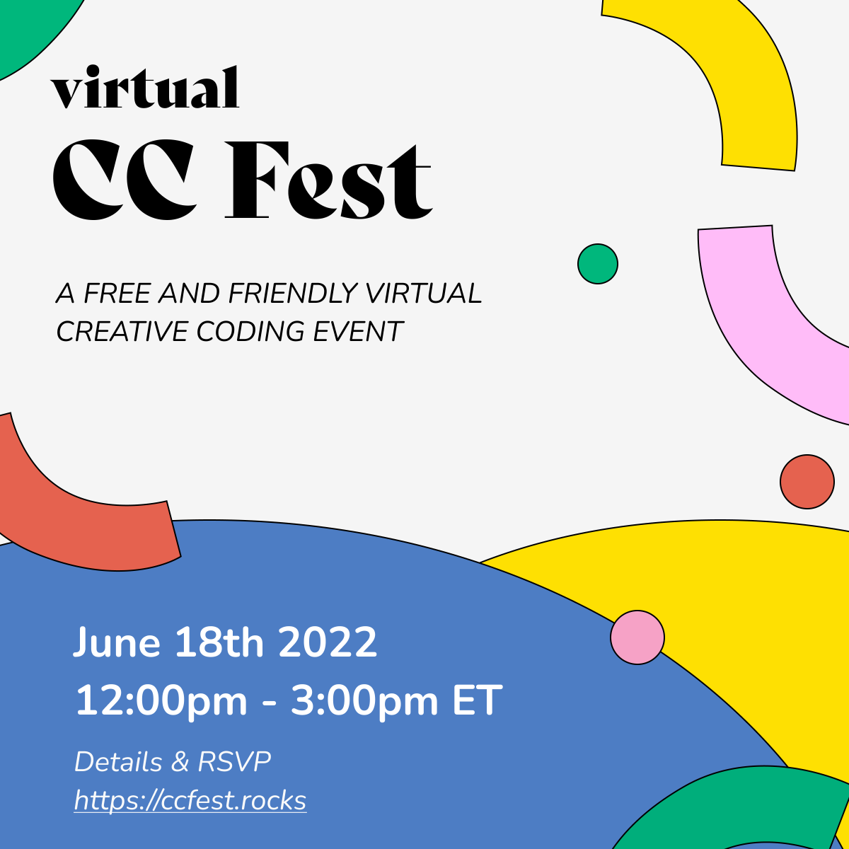 virtual CC Fest, a free and friendly creative coding festival, is back on June 18, Saturday, from 12 pm ET to 3 pm ET (-4 UTC). Join us for the amazing keynotes, engaging workshops, and chance to make connections. Details and rsvp at ccfest.rocks/register. #virtualCCFest