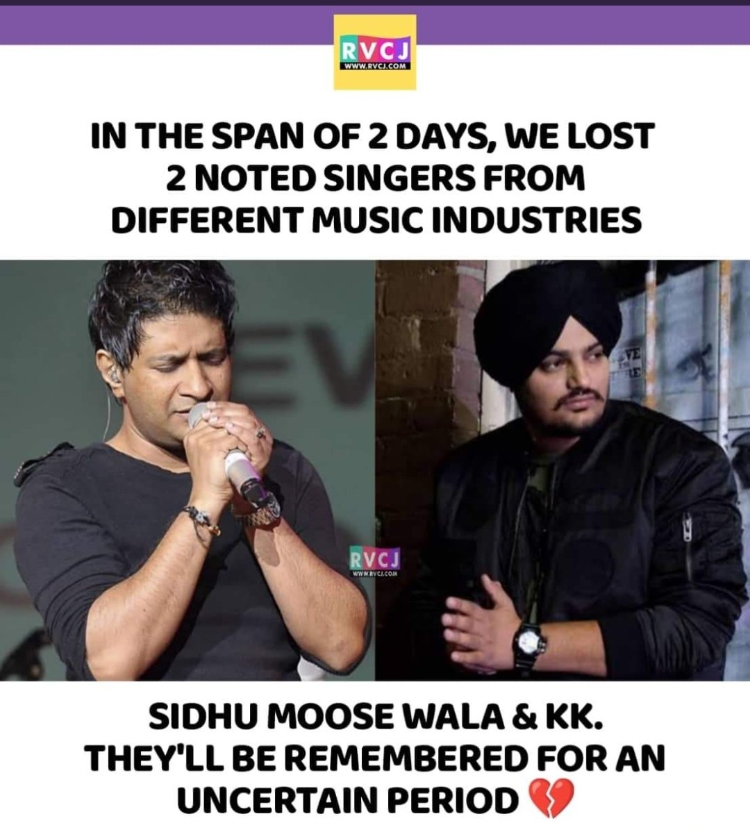 djtraxeon's tweet photo. We lost two gems 
#RIPSidhuMoosewala #KK #ripkk #Krishnakumarkunnuth https://t.co/EKAK2X7d3E
