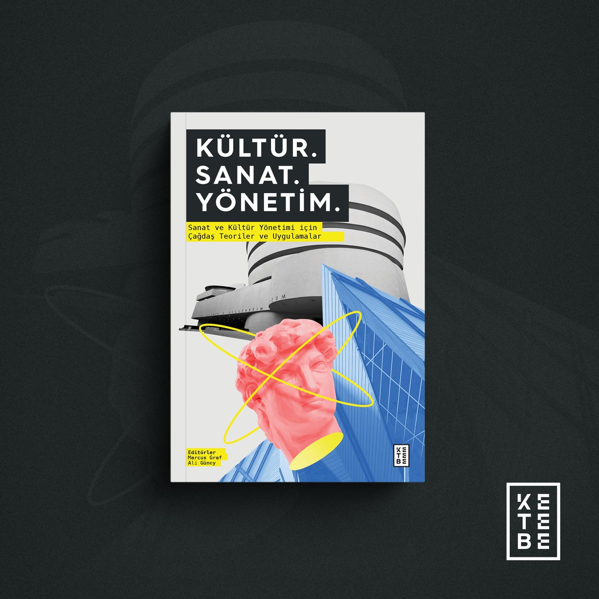 ketebe's tweet photo. "Kültür. Sanat. Yönetim." galeriler, müzeler ve tiyatrolar gibi sanat kurumları için çalışan veya sanat ve kültür bağlamında akademik araştırmalar yürüten uzmanları bir araya getirerek son derece ilgi çekici olan sanat ve kültür yönetimi alanına ilişkin bir bakış ortaya koyuyor. https://t.co/8Va8ExORdm