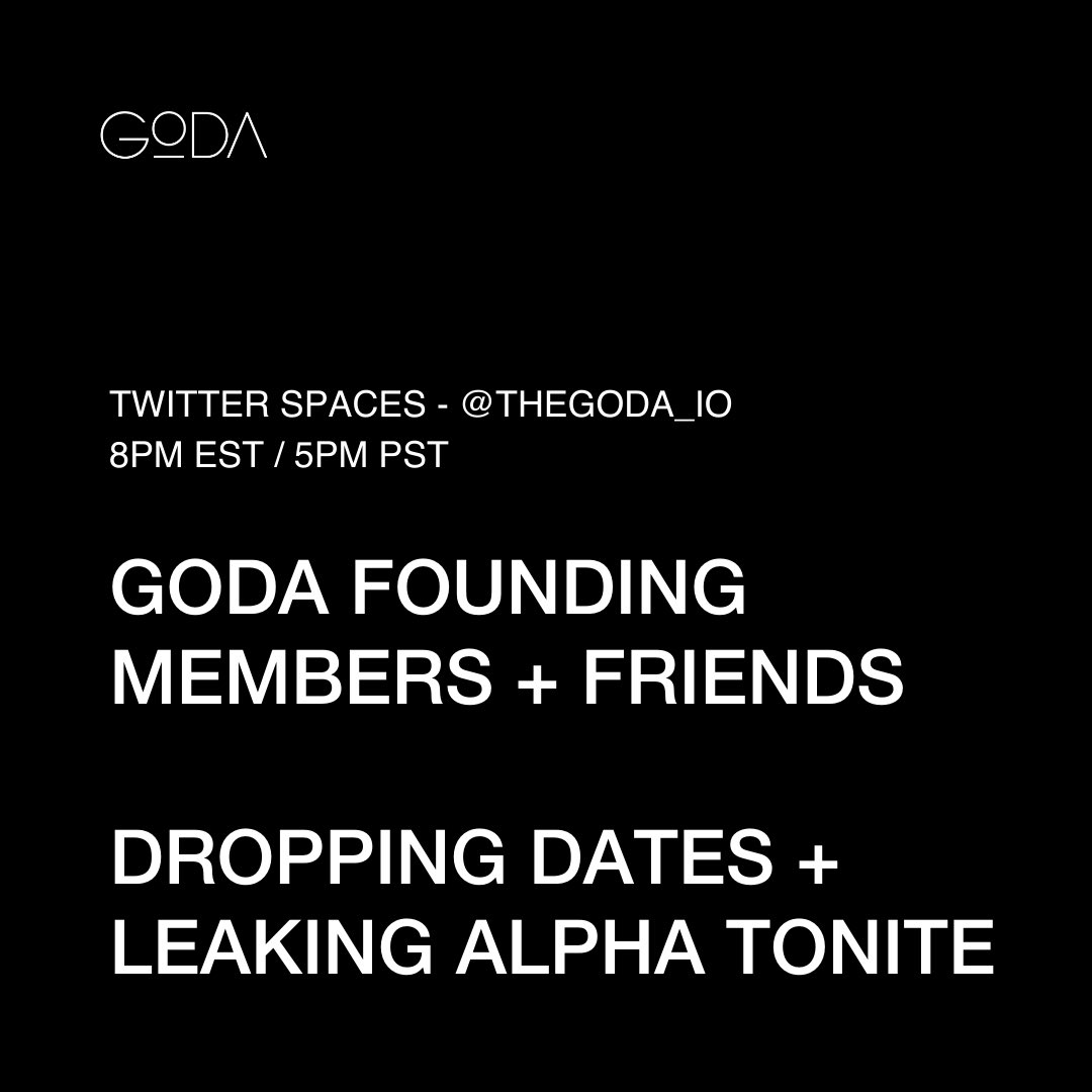 TheGoda_io's tweet photo. Tonite. FOUNDERS + FRIENDS
8pm EST / 5pm PST 
https://t.co/4ihtMLwuRK https://t.co/kQtvjCXjqA
