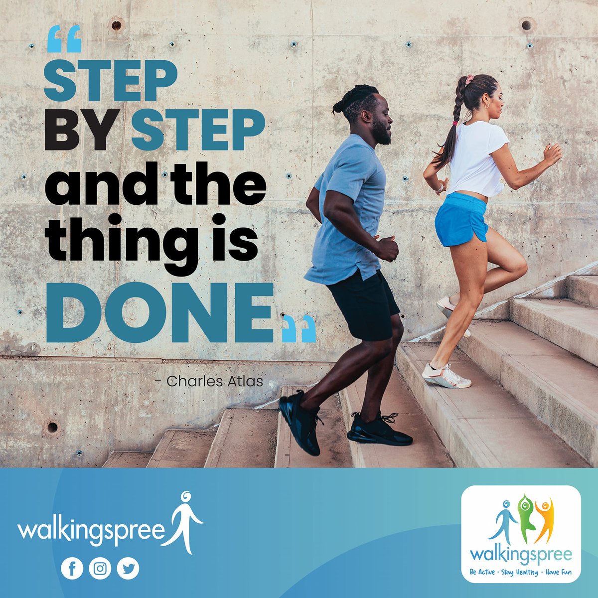 walkingspree's tweet image. &quot;Step by step and the thing is done.&quot; - Charles Atlas

#Walking #StepChallenges
