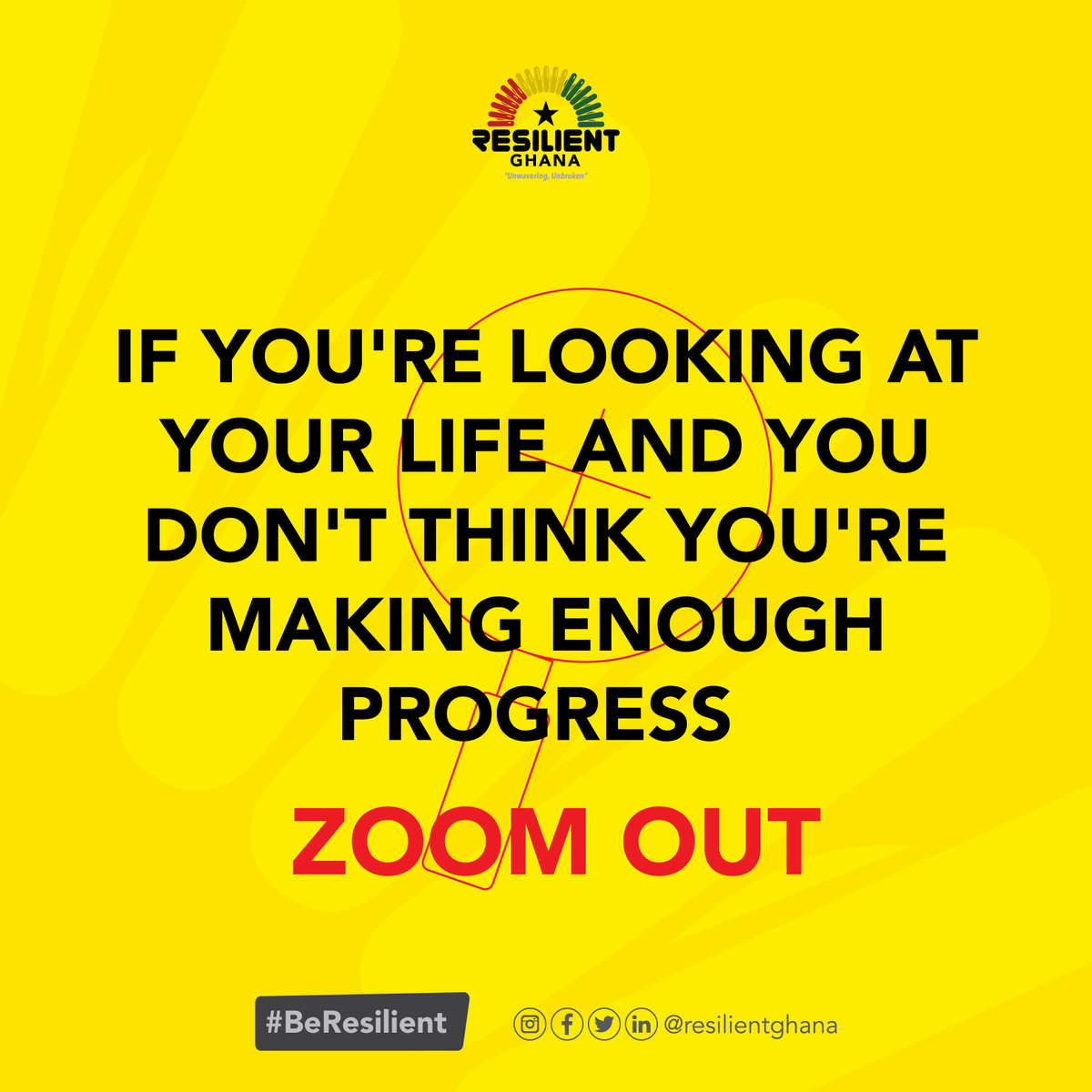 ResilientGhana's tweet photo. If you're looking at your life and you don't think you're making enough progress, take a step back and take a look at the bigger picture.

#beresilient #tuesday #grateful #progress https://t.co/zmKS76cz7G