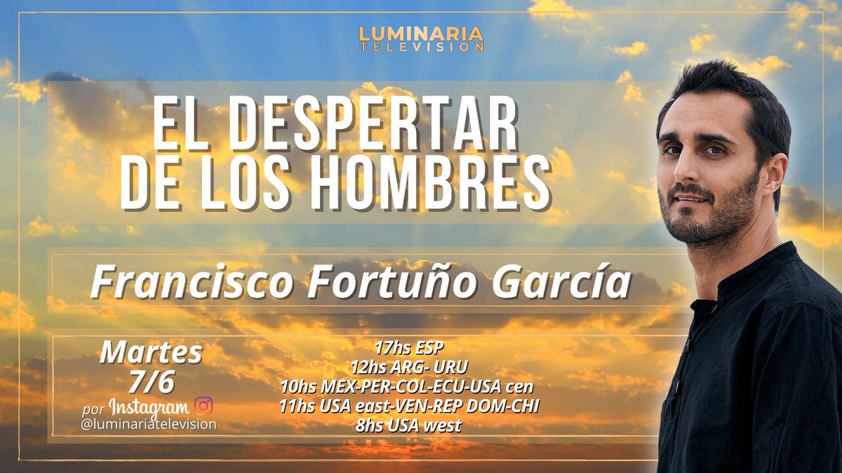 LuminariaTV's tweet photo. Este martes 7/6, Francisco Fortuño García nos acompañará en una entrevista titulada: “EL DESPERTAR DE LOS HOMBRES”. 
 
Disfrútalo por nuestro Instagram @luminariatelevision
 
Luminaria Televisión, señal de evolución.⁣
⁣⁣
#instalive #instagramlive #luminariatelevision https://t.co/oVYKLclevM