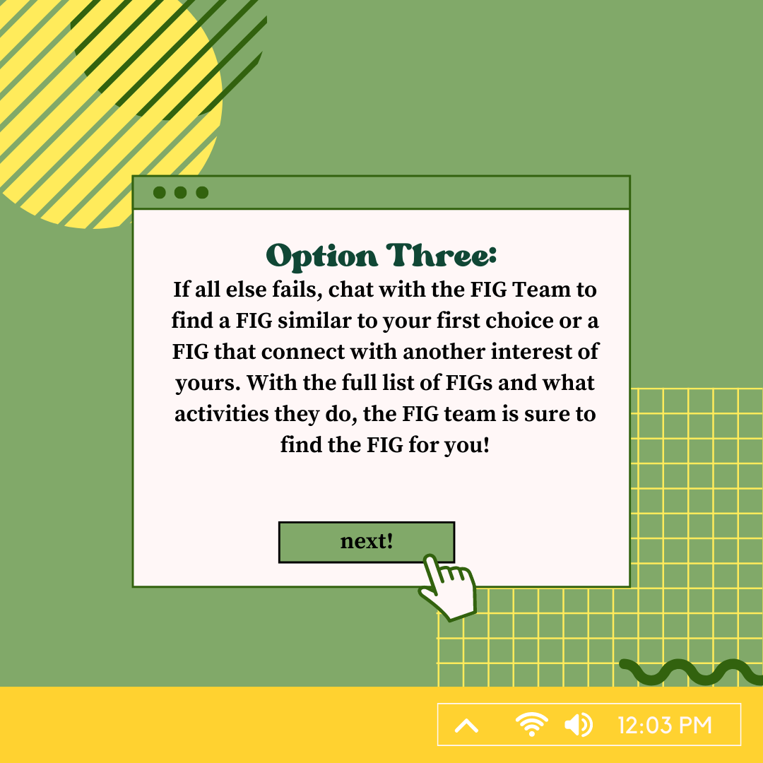 uofigs's tweet photo. "Oh no! The FIG I wanted filled up! What should I do now?" Have no fear, The FIG staff is here (with some tips on what to do next)! Swipe through to see what your next steps are, if the FIG you wanted filled up.
(2/2) https://t.co/1USHQxR8XL