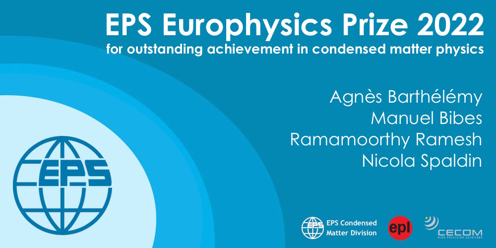 EuroPhysSoc's tweet photo. The 2022 EPS Europhysics Prize is awarded to Agnès Barthélémy, Manuel Bibes, Ramamoorthy Rameshand and Nicola Spaldin 
for seminal contributions to the physics and applications of multiferroic and magnetoelectric materials. Congratulations! https://t.co/xkdChmYpTf
@MatterEps https://t.co/pKuXCVJLI6