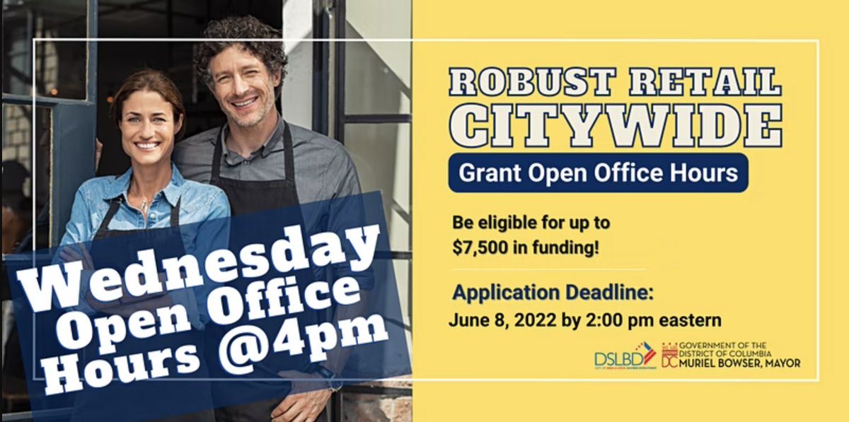 SmallBizDC's tweet photo. #Robust Retail Citywide Grant Open Office Hours: Wednesday, June 1, 2022
Have questions? We'll be hanging out in a Webex room to answer questions!
To Register: https://t.co/k2Y3KwY3nI
Grants of up to $7,500 are available to open and licensed retail businesses within #DC. https://t.co/gYqvl7vw0A