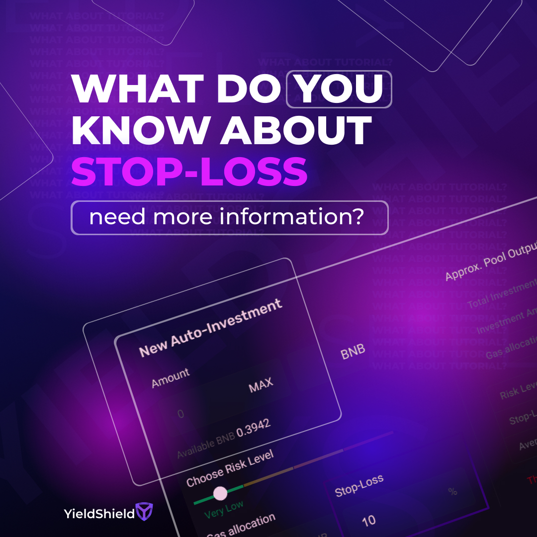 What do you know about Stop-loss? We are preparing an interesting publication for you. From day to day you will know more and more about YieldShield platform and how to work with it. Already tomorrow, great post about Stop-loss. Are you waiting?