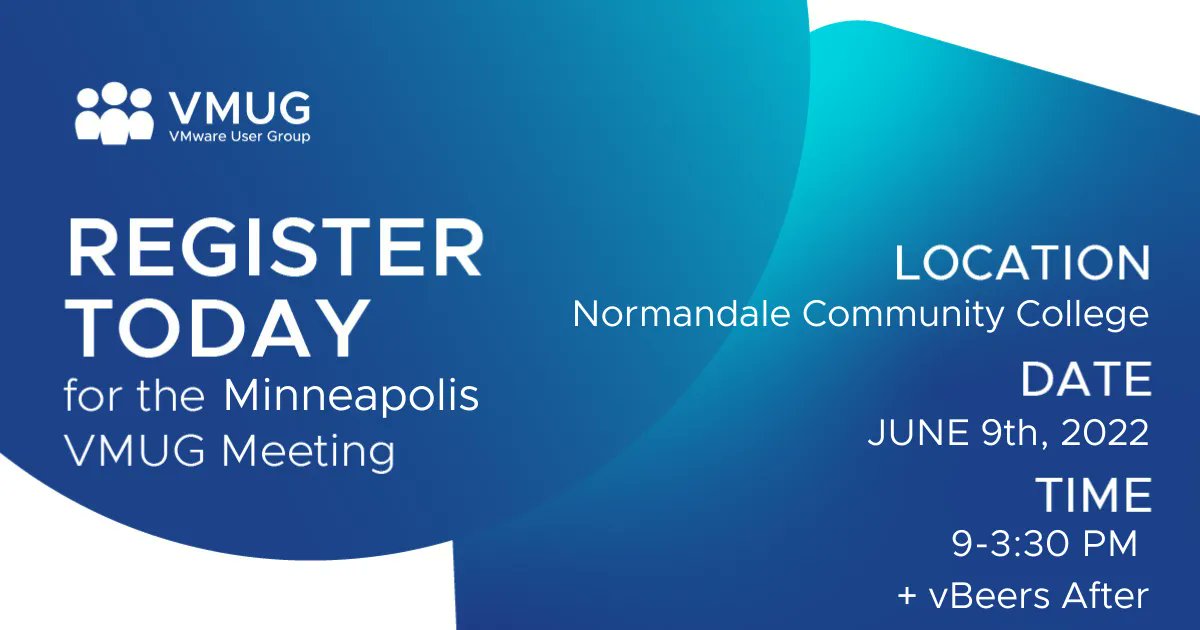 The next in-person Minneapolis VMUG is June 9th at Normandale Community College for discussions on VMware updates, vROps, a message from VMUG president Adrian Woodward and featured presentation by Cohesity. vBeers at Northstar Tavern after. Register Today! buff.ly/3N7zeC4