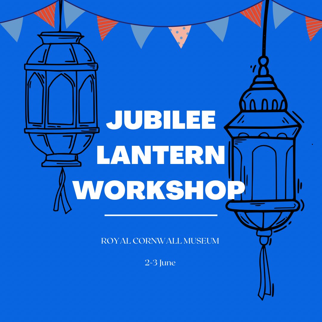 Cornwall_Museum's tweet photo. Join us on Thursday &amp; Friday for our Jubilee Lantern Workshop!🏮

We will be exploring past jubilee traditions, including Queen Victoria’s Jubilee, and making lanterns to take home and celebrate the occasion! 

Book to secure your place: https://t.co/s93dnjPILs https://t.co/mpgZR2HSCm