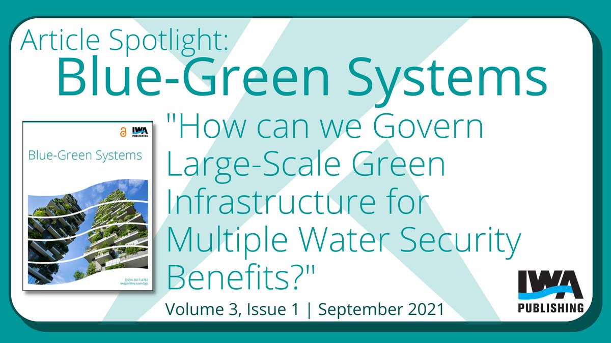 IWAPublishing's tweet photo. Article Spotlight:
'How can we govern large-scale green infrastructure for multiple water security benefits?'
🔓Read it here: https://t.co/gp7npULjQH
#OpenAccess #GreenInfrastructure #WaterSecurity #WaterManagement #GreyInfrastructure #SustainableDevelopment https://t.co/ODS31sq7bU