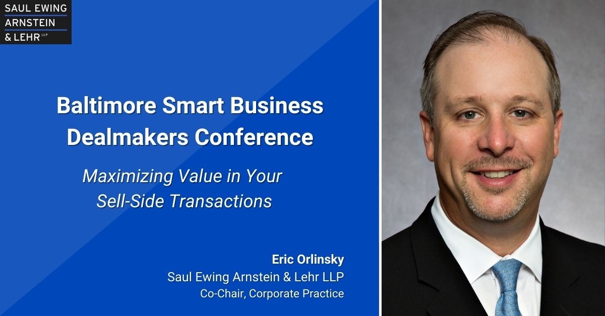Saul Ewing LLP (@saulewing) on Twitter photo On June 8, Partner <a href="/corporateego/">Eric Orlinsky</a> will moderate a panel during the Baltimore <a href="/SBDealmakers/">Smart Business Dealmakers</a> Conference. The panel will feature a group of executives with real world sell-side experience, investors, and M&A experts as they go "beyond the deal." Details: saulewing.biz/3NMyjHq On June 8, Partner <a href="/corporateego/">Eric Orlinsky</a> will moderate a panel during the Baltimore <a href="/SBDealmakers/">Smart Business Dealmakers</a> Conference. The panel will feature a group of executives with real world sell-side experience, investors, and M&A experts as they go "beyond the deal." Details: saulewing.biz/3NMyjHq
