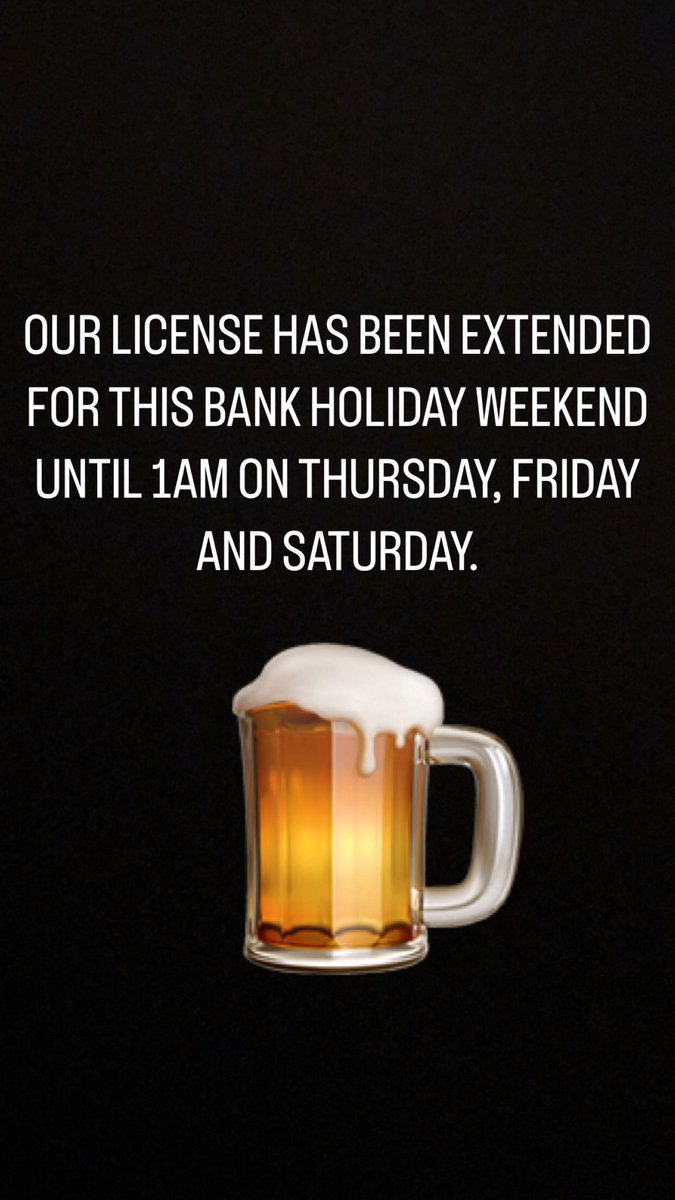 BANK HOLIDAY UPDATE 🍻
