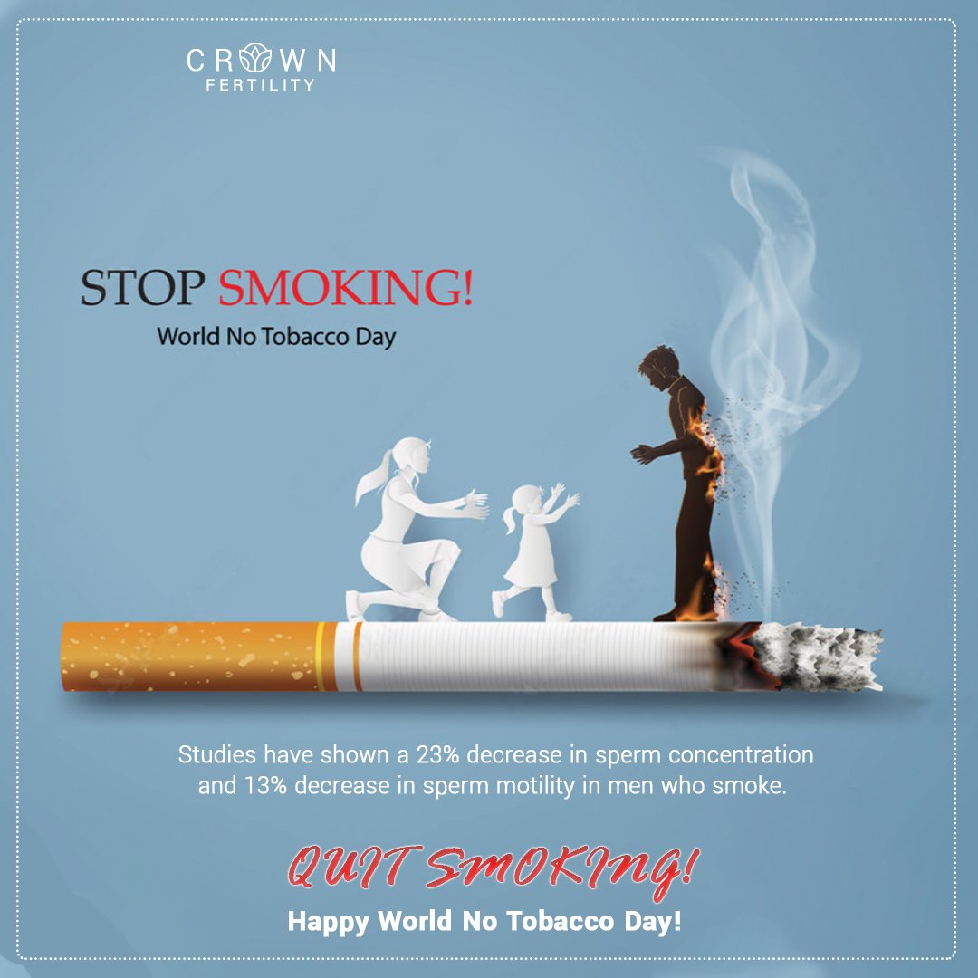 CrownfertilityU's tweet image. Smoking/Tobacco leads to many kinds of health issues one of them is Infertility.
Put a positive step to &quot;Say NO Tobacco&quot;

 #maleinfertility #SpermProblem #infertilityawareness #infertilitysupport #infertility #pregnancy #menshealthweek #menshealthawareness