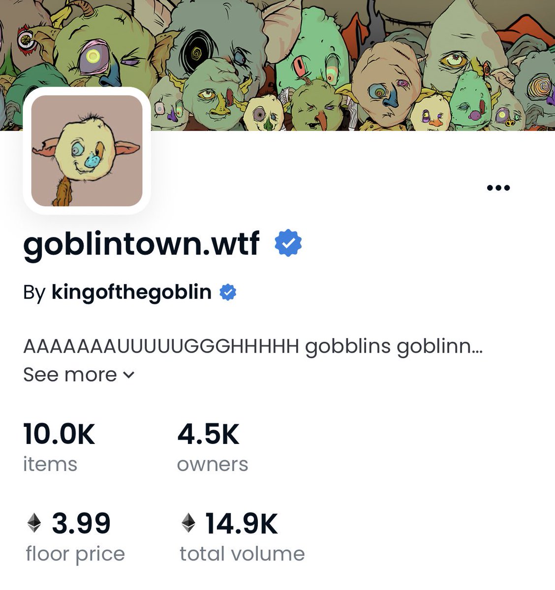 Goblin town is 4 Eth. Anything you thought you knew about the NFT market you don’t &amp; clearly neither do I.