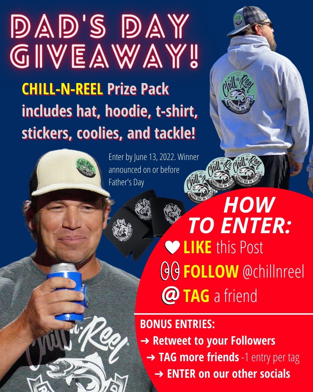 Chill-N-Reel on X: Dad's Day Giveaway! Enter to win swag! Winners
