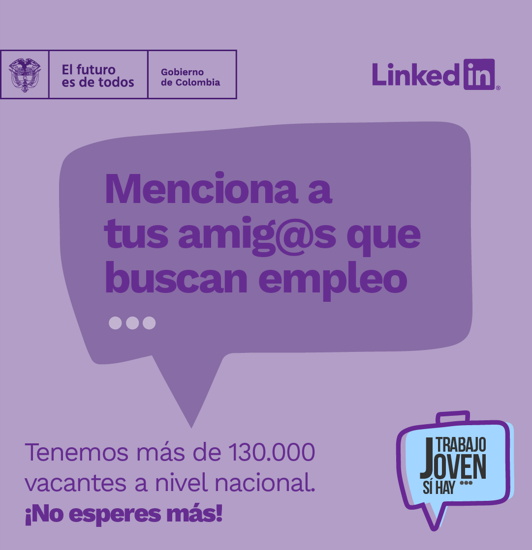 ColombiaJoven's tweet photo. Con esta alianza que hicieron el Gobierno Nacional y #LinkedIn, los jóvenes entre 18 y 28 años tendrán más oportunidades de emplearse y pueden aplicar a varias vacantes al tiempo, lee muy bien los requerimientos de la vacante y listo. 

#TrabajoJovenSíHay https://t.co/3gqqmZ12ZD https://t.co/DxvxInZBOB