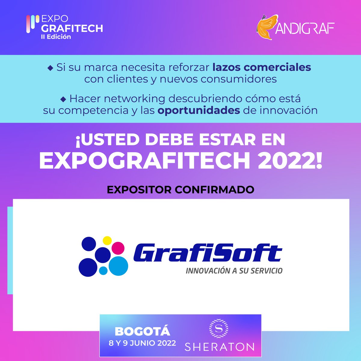 ANDIGRAFCol's tweet photo. ¡Bienvenidos GrafiSoft a #Expografitech2022!
Traen a la feria soluciones en #impresión, #empaques, #pintura, automatización para terminaciones digitales, #granformato, #preprensa, salas fotopolímero y maquinaria.
💥¡Adquiera su entrada! > https://t.co/LVTMCxJyvT https://t.co/jy4J8QRlrC