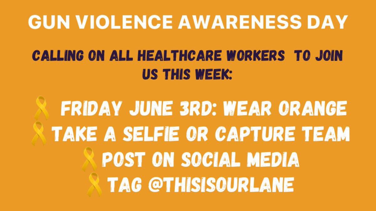 ThisIsOurLane's tweet photo. Healthcare Workers — Join Us This Week! #WearOrange

#NursesForGunSafety
#DoctorsForGunSafety https://t.co/uBge5Qsx1X