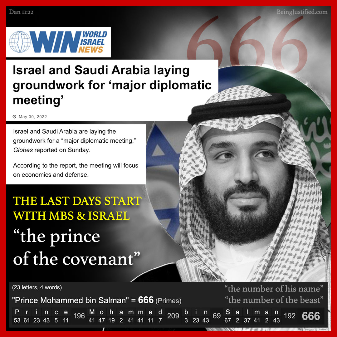 BeingJustified's tweet photo. I WANT TO MAKE THIS ABUNDANTLY CLEAR TO ALL THOSE SLANDERING ME OUT THERE. THE SAUDI CROWN PRINCE IS THE BEAST AND WHEN HE CONFIRMS THE COVENANT WITH #ISRAEL, THE FINAL PROPHETIC 70TH WEEK AND LAST DAYS WILL BEGIN BEFORE THE 2ND COMING. CHECK OUT THIS RECENT NEWS UPDATE! #PROHECY https://t.co/amPfeZk9Ln