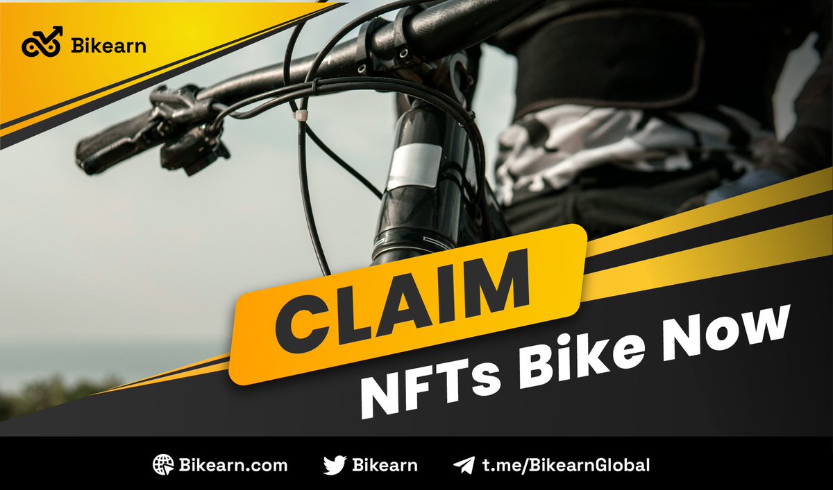 🎗️ YOU CAN CLAIM YOUR NFT BIKE NOW🎗️

⏱️ We will open the claim link at 5PM UTC May 31st.

📌Link: market.bikearn.com/ino
1️⃣This link will be used for bikers to buy NFT at KOM and BSCS
2️⃣Bikers who buy NFT Bikers at the marketplace do not need to claim

Thanks for joining us! 🥰