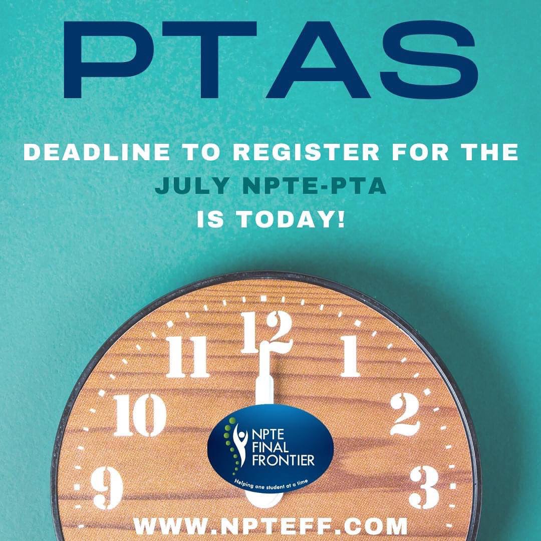 NPTEFF's tweet photo. Friendly reminder that TODAY (5/31) is the FSBPT deadline to register for the July 2022 #NPTE-PTA. Be BOLD and register for your exam. #NPTEFF has your back and we’re going to get your dream TOGETHER.

#PTAstudent #PTA #PassWithPride #NPTEFinalFrontier #PTtwitter #PTAschool https://t.co/Mqf7oqkuMm