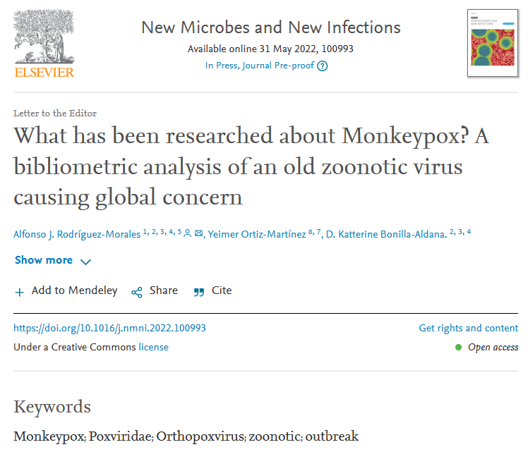 Dr Alfonso J Rodriguez-Morales MD MSc DTM&H HonDSc (@drajrodriguezm) on Twitter photo Now online, journal preproof, New Microbe and New Infections. <a href="/IDAdvance/">Elsevier</a> <a href="/acinnacional/">ACINNACIONAL</a> @TenofovirMD <a href="/kattebonilla11/">K Bonilla</a> <a href="/ISID_org/">International Society for Infectious Diseases</a>
What has been researched about Monkeypox? A bibliometric analysis of an old zoonotic virus causing global concern. sciencedirect.com/science/articl… Now online, journal preproof, New Microbe and New Infections. <a href="/IDAdvance/">Elsevier</a> <a href="/acinnacional/">ACINNACIONAL</a> @TenofovirMD <a href="/kattebonilla11/">K Bonilla</a> <a href="/ISID_org/">International Society for Infectious Diseases</a>
What has been researched about Monkeypox? A bibliometric analysis of an old zoonotic virus causing global concern. sciencedirect.com/science/articl…