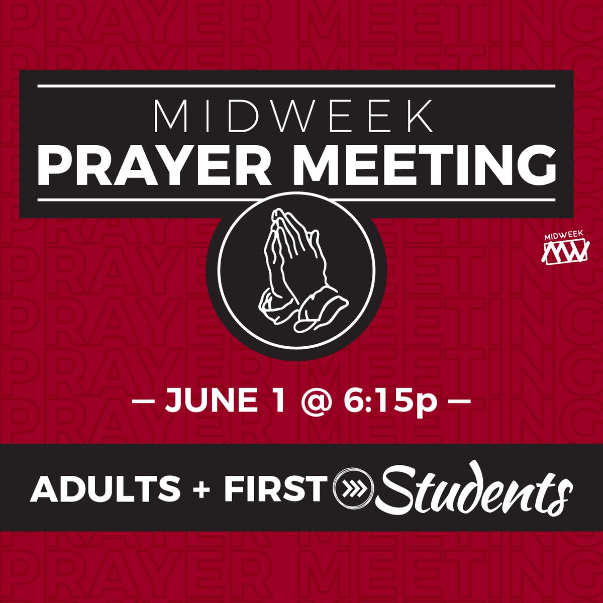 FBCOB's tweet image. MidWeek Prayer Meeting is WED, JUN 1 @ 6:15p in the Worship Center. Students will join us in prayer and worship. Kids &amp;amp; Preschool have regular activities. See you there!