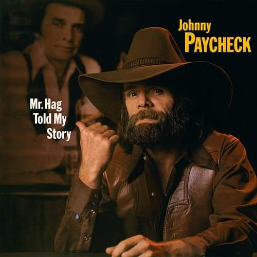 Happy Birthday to legendary singer & musician Johnny Paycheck! 