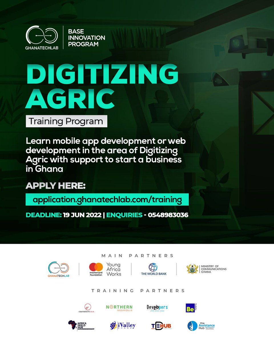 Do you have an interest in starting an #AgricTech startup or want to learn more about the advancement of Agric?

Join our digitalizing Agric program today.
application.ghanatechlab.com/training

Deadline: 19th June 2022
Enquiries: 0549468492

#GTLimpact
#youthemployment
#YoungAfricaWorks