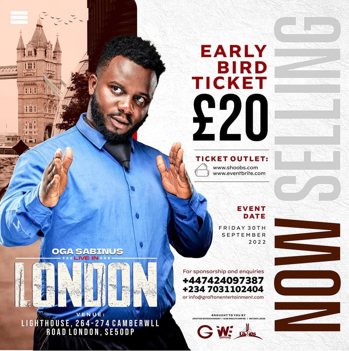 Sabinus1_'s tweet photo. “My London People first early birds ticket for my Oga sabinus and friends in London show is out today. Check it out on https://t.co/9EP4ROPRTK and https://t.co/pnChz1fMjl. Link on my bio https://t.co/eeJOiU8DcF. Something Hooge  is coming to London” https://t.co/Vk9pZjfzDg