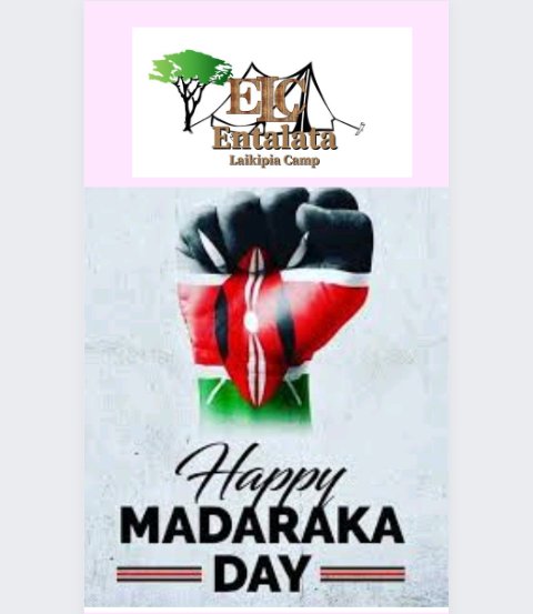 EntalataCamp's tweet photo. The CEO and the entire staff wishes All our customers Happy Madaraka Day.....                Welcome to Entalata camp and get our discounted prices on our cottages ,,,,,camping facilities ,,,,meals and drinks.                                            #Enatalatacamp.
#placetobe https://t.co/3ucnE69hIt