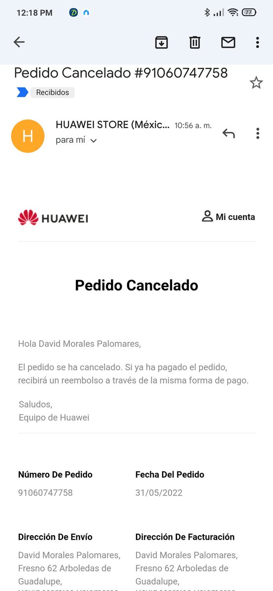 DaveMpDD's tweet image. #HuaweiNoCumple realice una compra el día de hoy en la web de 
@HuaweiLatam seguido; me enviaron mi factura CFDI a mi correo electrónico pues mi pago con TDC se confirmo de manera exitosa. Sin embargo mi compra fue cancelada sin ningún motivo. 
@Profeco defiende al consumidor!