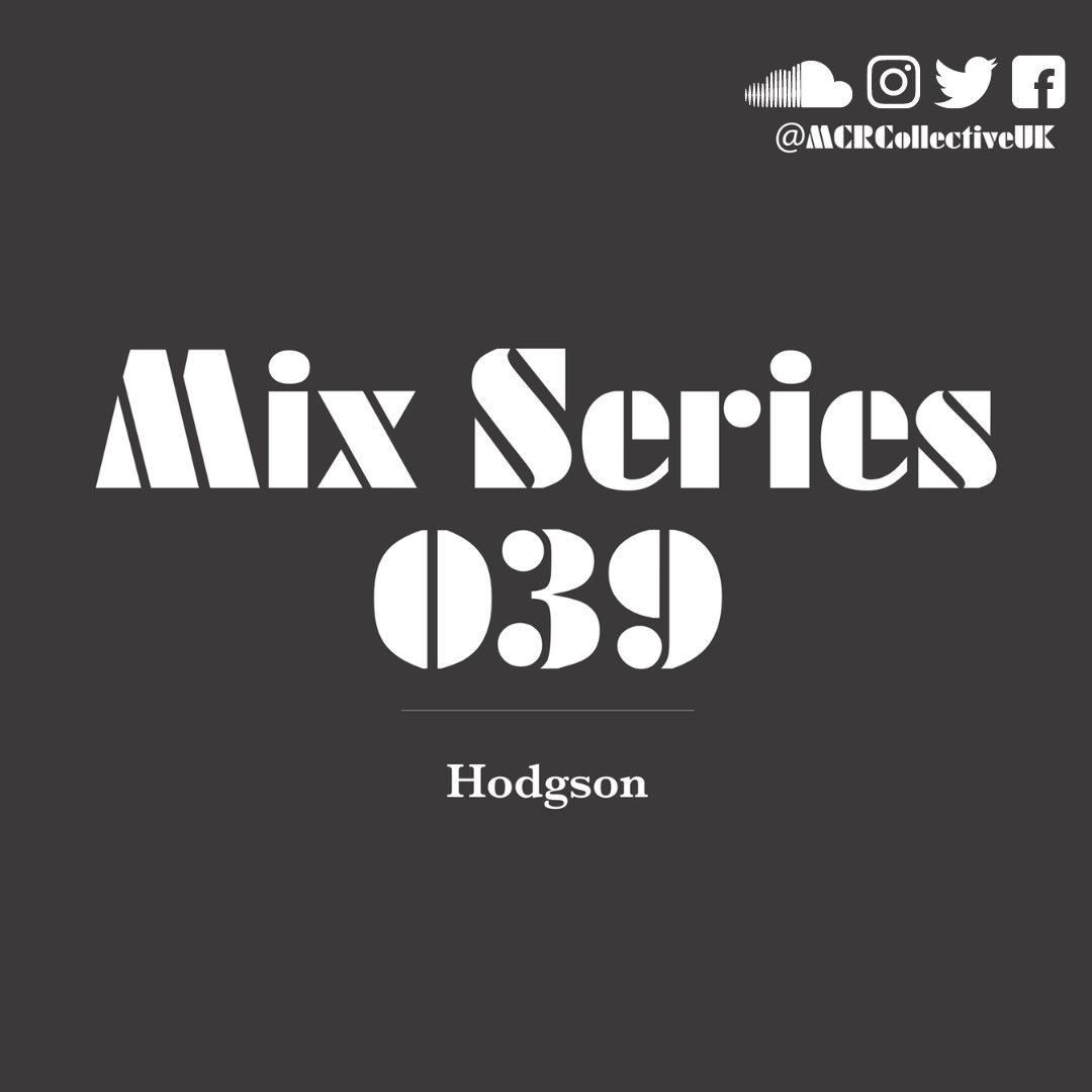 MCRcollectiveUK's tweet photo. 🚨 New Mix Alert 🚨
This months guest mix was provided by Rotherham based @HodgsonRUFC… a name familiar to many in the scene, especially if you’re a follower of Certified Jackin
Listen now 👉 https://t.co/z6HUZh3sKQ
#uklabel #mcrcollective #mcr #housemusic #techno https://t.co/QVlazEttbq