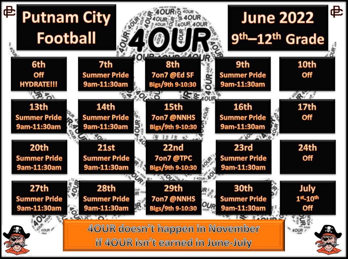 Pirate Football June Calendar. 9th-12th Grade, 9am-11:30am at Pirate Stadium. #4OUR