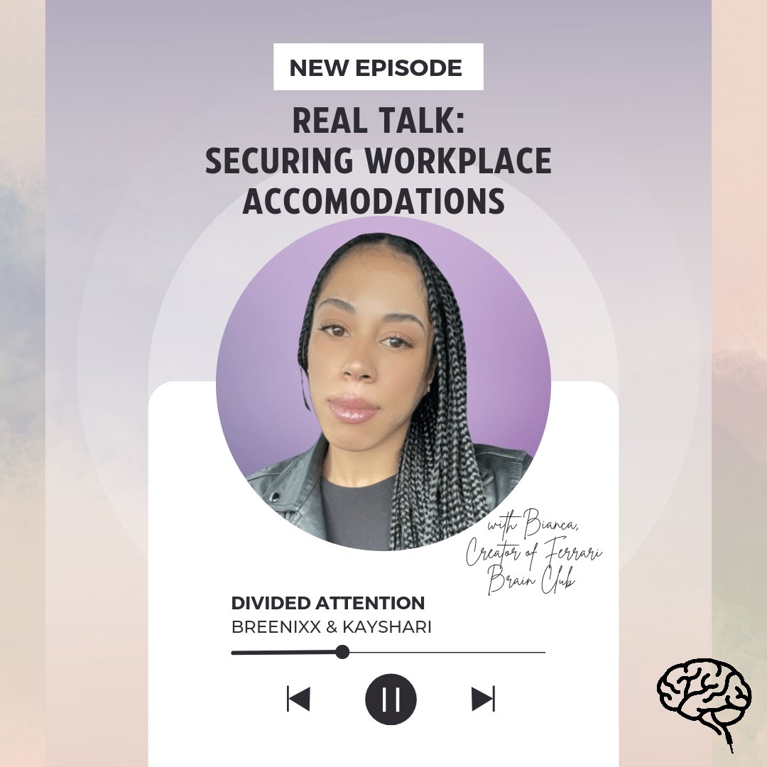 DividedAttnPod's tweet image. 🗣️ New Episode Alert! 

Bianca, creator of Ferrari Brain Club, joins us as a Guestie in today's episode! Our good sis spills all the tea about how to get workplace accommodations, &amp;amp; even what to do if your workplace is less than cooperative 😬