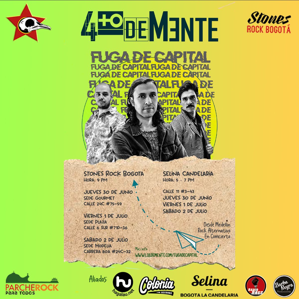 Desde Medellín 4to De Mente <a href="/4demente/">4demente</a> viene por primera vez a Bogotá, una banda que ha pasado por @Altavozfest por varios eventos de Cultura de <a href="/AlcaldiadeMed/">Alcaldía de Medellín</a> viene para una gira en <a href="/stonesbogota/">stonesrockbogota</a> y #Selina del 30 de junio al 2 de Julio, sonido local #Rockcolombiano #FugadeCapital