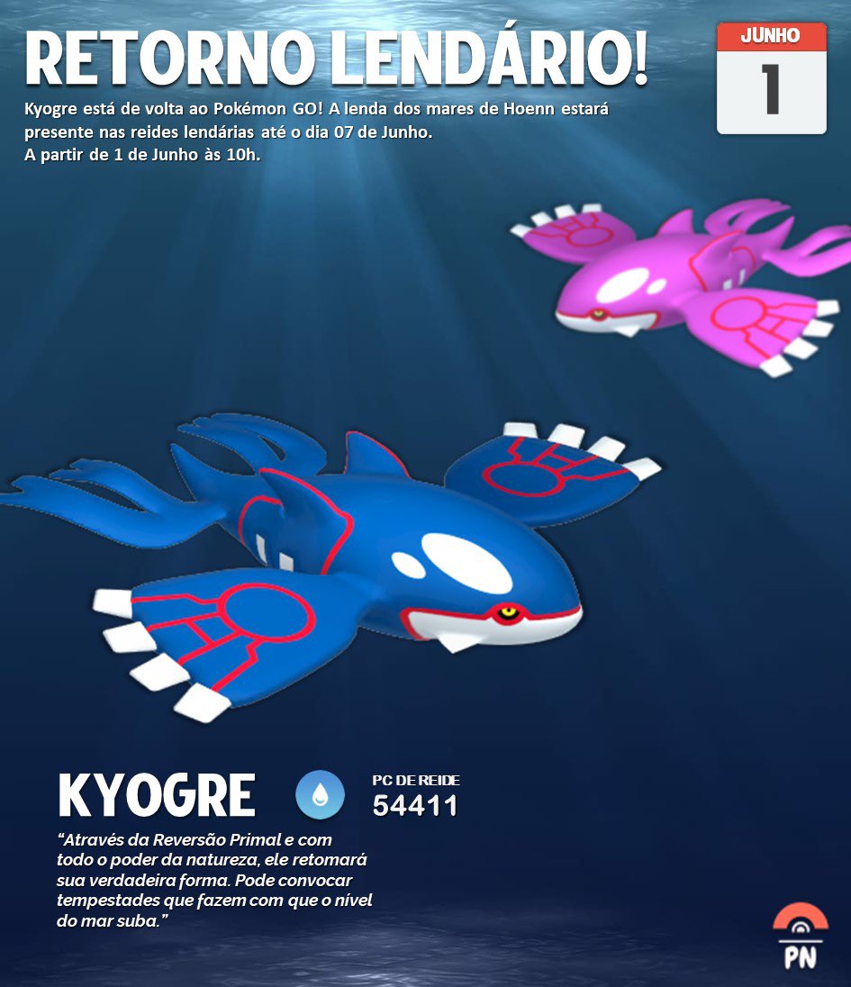 PokéNews on X: KYOGRE TÁ CHEGANDO! A baleia azul mais legal de Hoenn  (desculpa Wailord) estará de volta às reides lendárias amanhã a partir das  10h. Lembrando que vale MUITO a pena