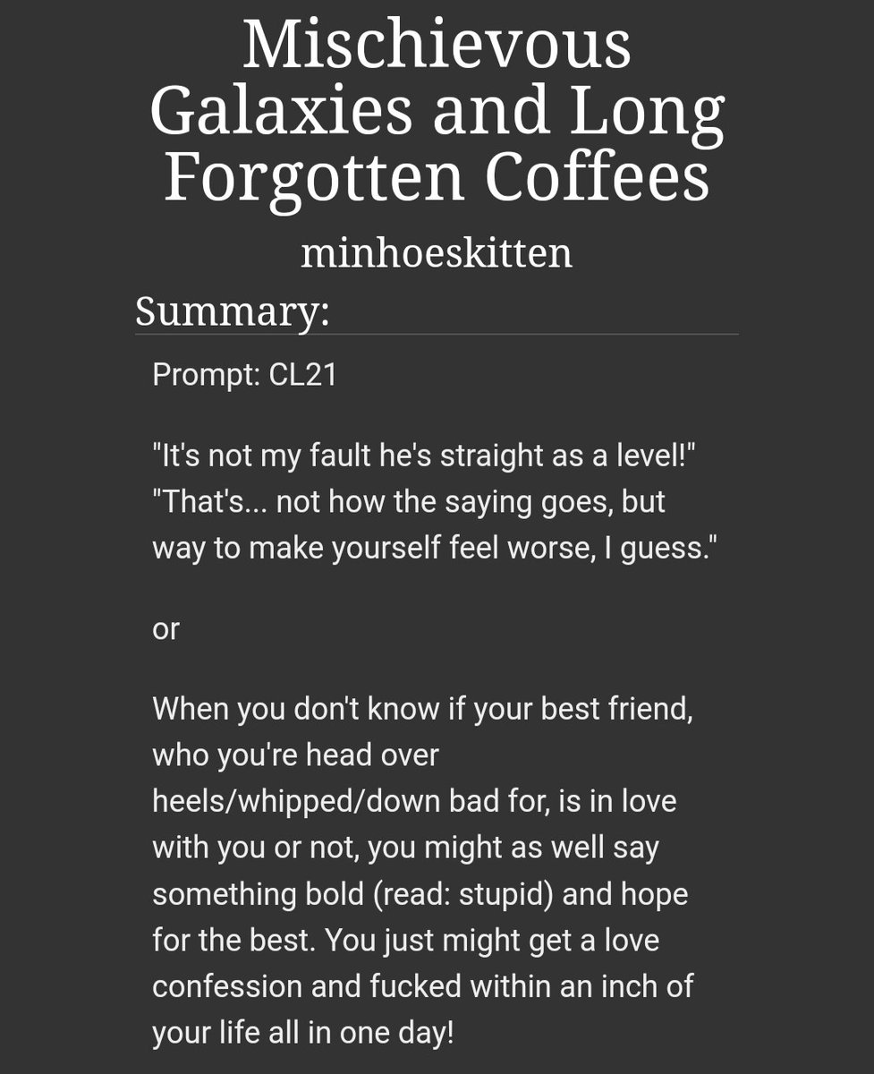 🌌☕ Mischievous Galaxies and Long Forgotten Coffees ☕🌌
🌌 chαηgbιη × ωοογοuηg
☕ explicit
🌌 5.3k words
☕ for <a href="/PicPerfFest/">Picture Perfect Fic Fest REVEALS</a>
🌌 mood board by me ❤️

"It's not my fault he's straight as a level!"
"That's... not how the saying goes, but way to make yourself feel worse, I guess."