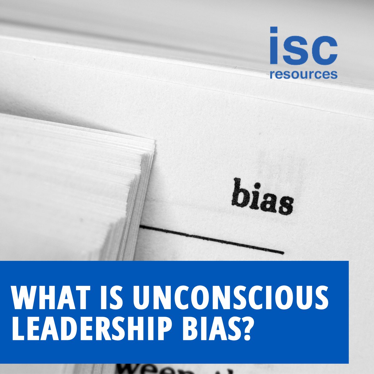 isc_resources's tweet photo. When unconscious #biases infiltrate the workplace via the company executive team and organizational decision-makers, this is known as leadership bias. Learn more about what unconscious #leadershipbias is and how to conquer it in our recent #article here: https://t.co/ZKdfTVQoBj https://t.co/x2FHUyeMLQ