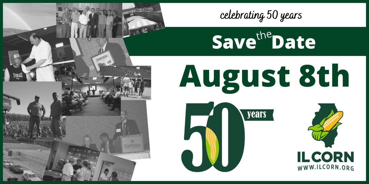 ilcorn's tweet image. Illinois Corn Growers Association is celebrating 50 years! Please save the date on August 8th for the celebration.

#icga #ilcorn #FarmLife #corngrowers #Illinois #illinoisfarmer