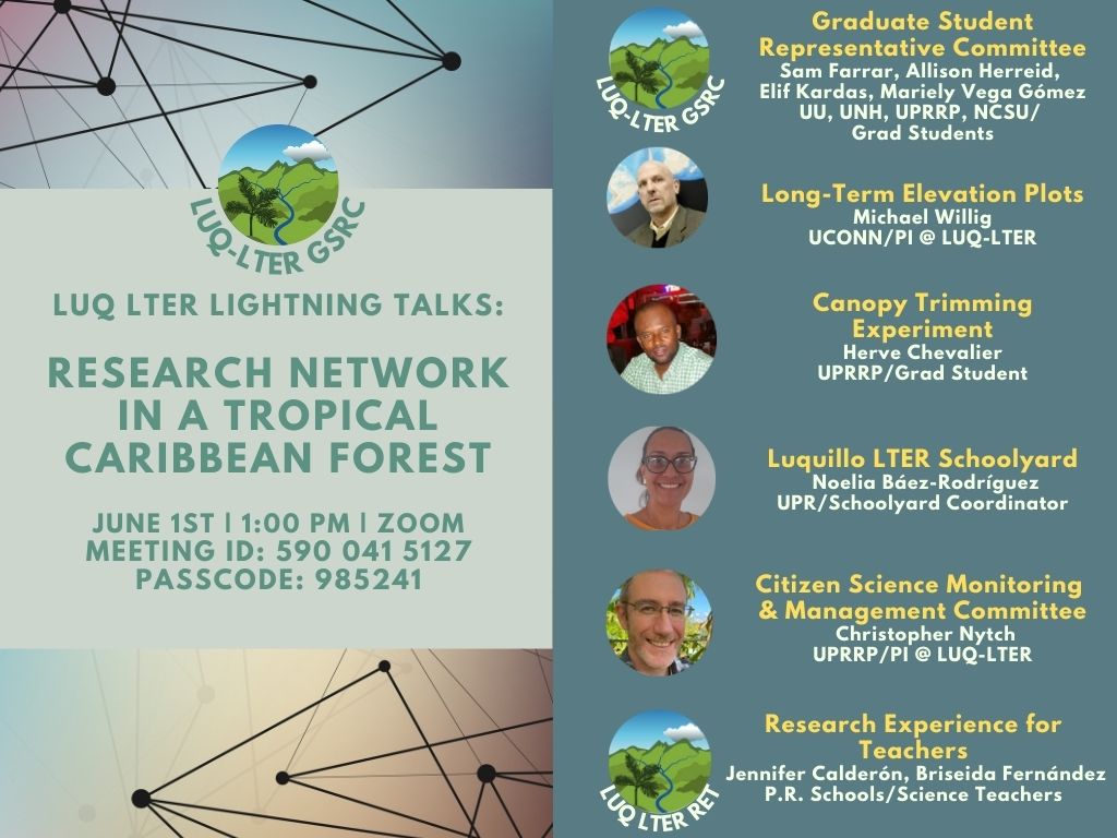 LUQLTER's tweet photo. 🚨GSRC - This is a reminder that starting tomorrow we will host the "LUQ LTER LIGHTNING TALKS: RESEARCH NETWORK IN A TROPICAL CARIBBEAN FOREST"!

When? June 1 &amp; 2 @ 1:00 pm AST/EDT

Email mvega2@ncsu.edu for meeting details https://t.co/DD8IJlM93r